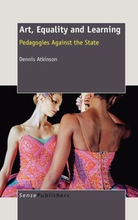 Enlarge image Cover: Art, Equality and Learning - Sense Publishers