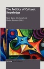 Cover: The Politics of Cultural Knowledge - Sense Publishers