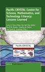 Cover: Pacific CRYSTAL Centre for Science, Mathematics, and Technology Literacy: Lessons Learned - Sense Publishers