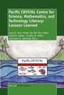 Cover: Pacific CRYSTAL Centre for Science, Mathematics, and Technology Literacy: Lessons Learned - Sense Publishers