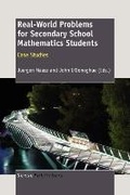 Cover: Real-World Problems for Secondary School Mathematics Students - Sense Publishers