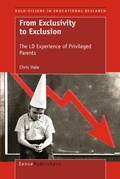 Cover: From Exclusivity to Exclusion: The LD Experience of Privileged Parents - Sense Publishers