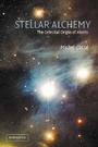 Cover: Stellar Alchemy - Cambridge University Press