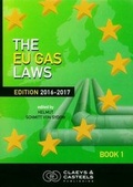 Bild: EU GEO Laws, Volume II: The EU Gas Laws - Claeys & Casteels Publishers BV