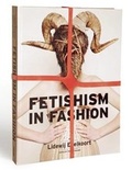 Cover: Fetishism in Fashion - Frame Publishers BV
