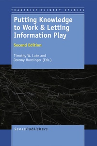 Enlarge image Cover: Putting Knowledge to Work and Letting Information Play - Sense Publishers