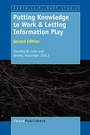 Cover: Putting Knowledge to Work & Letting Information Play - Sense Publishers