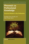 Cover: Phronesis as Professional Knowledge - Sense Publishers