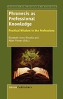 Cover: Phronesis as Professional Knowledge - Sense Publishers