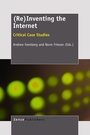 Cover: (Re)Inventing the Internet - Sense Publishers