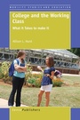 Cover: College and the Working Class - Sense Publishers