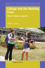 Cover: College and the Working Class - Sense Publishers