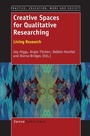 Cover: Creative Spaces for Qualitative Researching - Sense Publishers