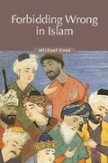 Cover: Forbidding Wrong in Islam - Cambridge University Press