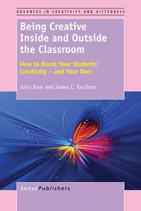 Enlarge image Cover: Being Creative Inside and Outside the Classroom - Sense Publishers