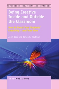 Abbildung von: Being Creative Inside and Outside the Classroom - Sense Publishers