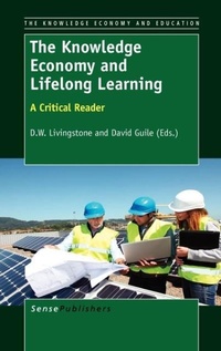 Enlarge image Cover: The Knowledge Economy and Lifelong Learning - Sense Publishers