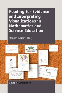 Enlarge image Cover: Reading for Evidence and Interpreting Visualizations in Mathematics and Science Education - Sense Publishers