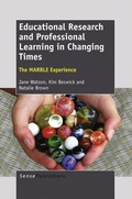 Cover: Educational Research and Professional Learning in Changing Times: The MARBLE Experience - Sense Publishers