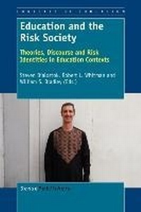 Enlarge image Cover: Education and the Risk Society - Sense Publishers