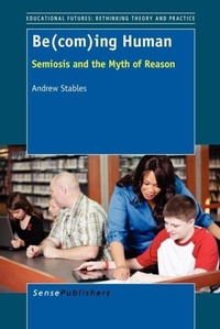 Enlarge image Cover: Be(com)ing Human - Sense Publishers