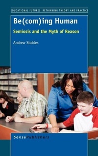 Enlarge image Cover: Be(com)ing Human - Sense Publishers