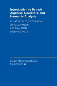 Enlarge image Cover: Introduction to Banach Algebras, Operators, and Harmonic Analysis - Cambridge University Press