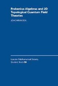 Abbildung von: Frobenius Algebras and 2-D Topological Quantum Field Theories - Cambridge University Press
