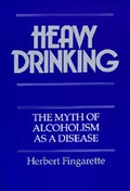 Cover: Heavy Drinking - University of California Press