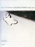 Cover: Luc Tuymans - Graphic Works 1989-2012 - Ludion Editions NV