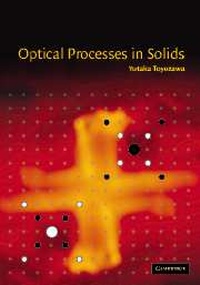 Enlarge image Cover: Optical Processes in Solids - Cambridge University Press