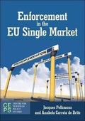 Cover: Enforcement in the EU Single Market - Centre for European Policy Studies