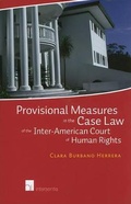 Cover: Provisional Measures in the Case Law of the Inter-American Court of Human Rights - Intersentia Publishers