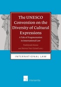 Cover: The UNESCO Convention on the Diversity of Cultural Expressions - Intersentia Publishers