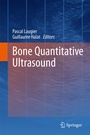 Cover: Bone Quantitative Ultrasound - Springer
