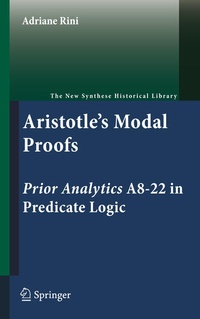 Enlarge image Cover: Aristotle's Modal Proofs - Springer