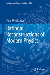 Enlarge image Cover: Rational Reconstructions of Modern Physics - Springer