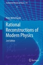 Cover: Rational Reconstructions of Modern Physics - Springer