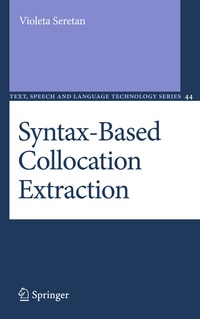 Enlarge image Cover: Syntax-Based Collocation Extraction - Springer