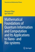 Cover: Mathematical Foundations of Quantum Information and Computation and Its Applications to Nano- and Bio-systems - Springer
