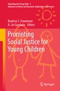 Abbildung von: Promoting Social Justice for Young Children - Springer