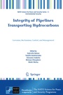 Cover: Integrity of Pipelines Transporting Hydrocarbons - Springer