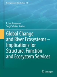 Enlarge image Cover: Global Change and River Ecosystems - Implications for Structure, Function and Ecosystem Services - Springer