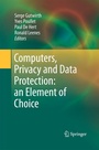 Cover: Computers, Privacy and Data Protection: an Element of Choice - Springer
