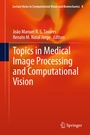 Cover: Topics in Medical Image Processing and Computational Vision - Springer