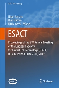 Abbildung von: Proceedings of the 21st Annual Meeting of the European Society for Animal Cell Technology (ESACT), Dublin, Ireland, June 7-10, 2009 - Springer