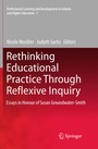Cover: Rethinking Educational Practice Through Reflexive Inquiry - Springer