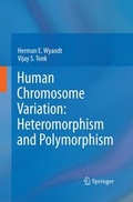 Cover: Human Chromosome Variation: Heteromorphism and Polymorphism - Springer