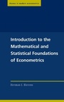 Cover: Introduction to the Mathematical and Statistical Foundations of Econometrics - Cambridge University Press