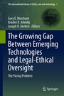 Cover: The Growing Gap Between Emerging Technologies and Legal-Ethical Oversight - Springer
